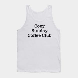 Cozy Sunday Coffee Club Tank Top